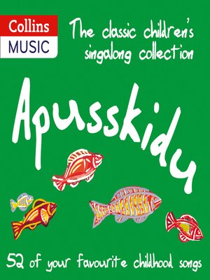 cover image of The Classic Children's Singalong Collection